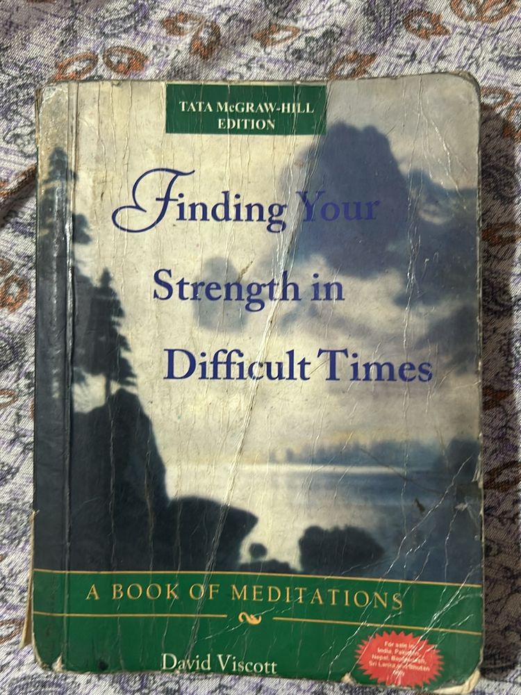 Finding Your Strength In Difficult Times