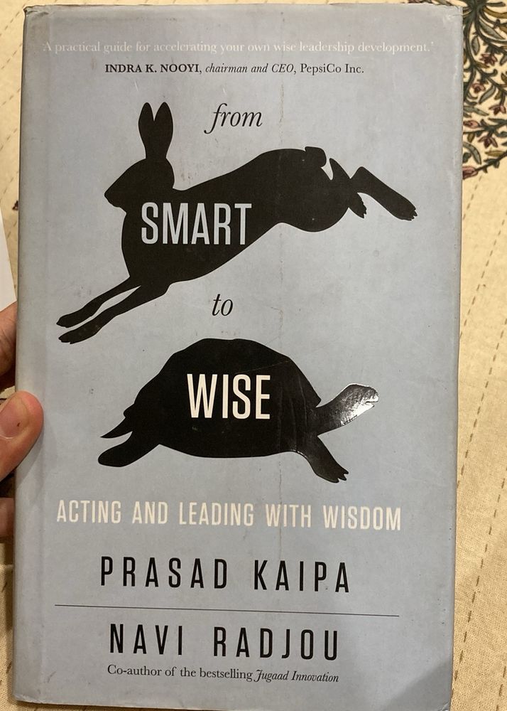 From Smart to Wise, Acting & Leading With Wisdom