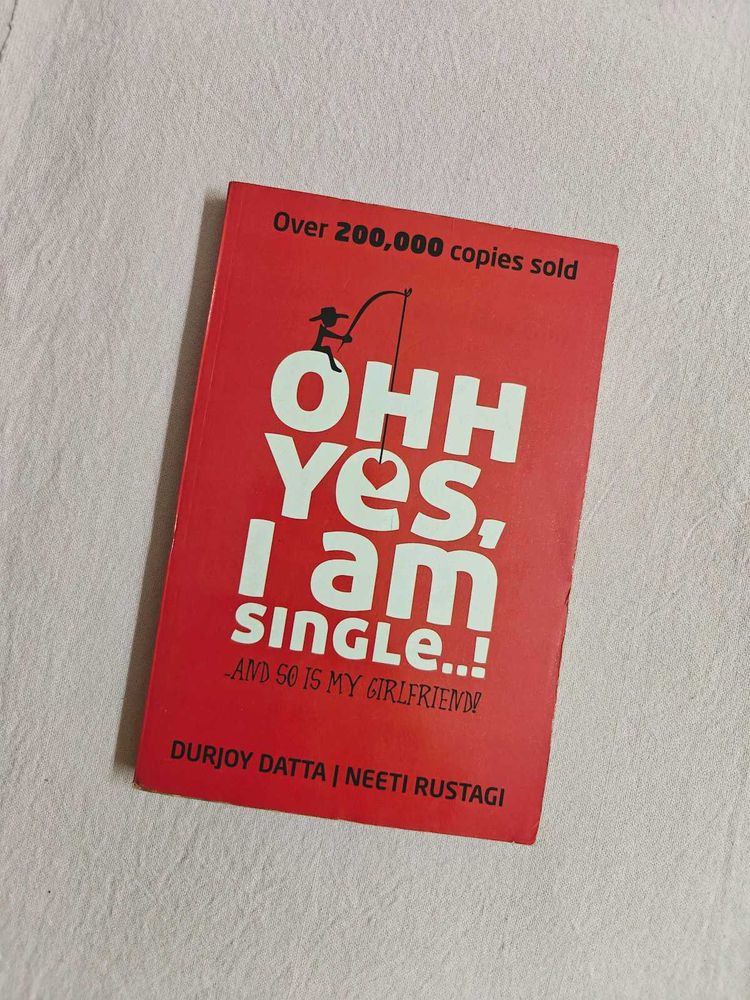 Ohh Yes ,I Am Single Book