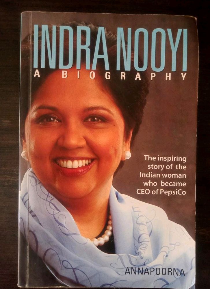 Indra Nooyi - A Biography