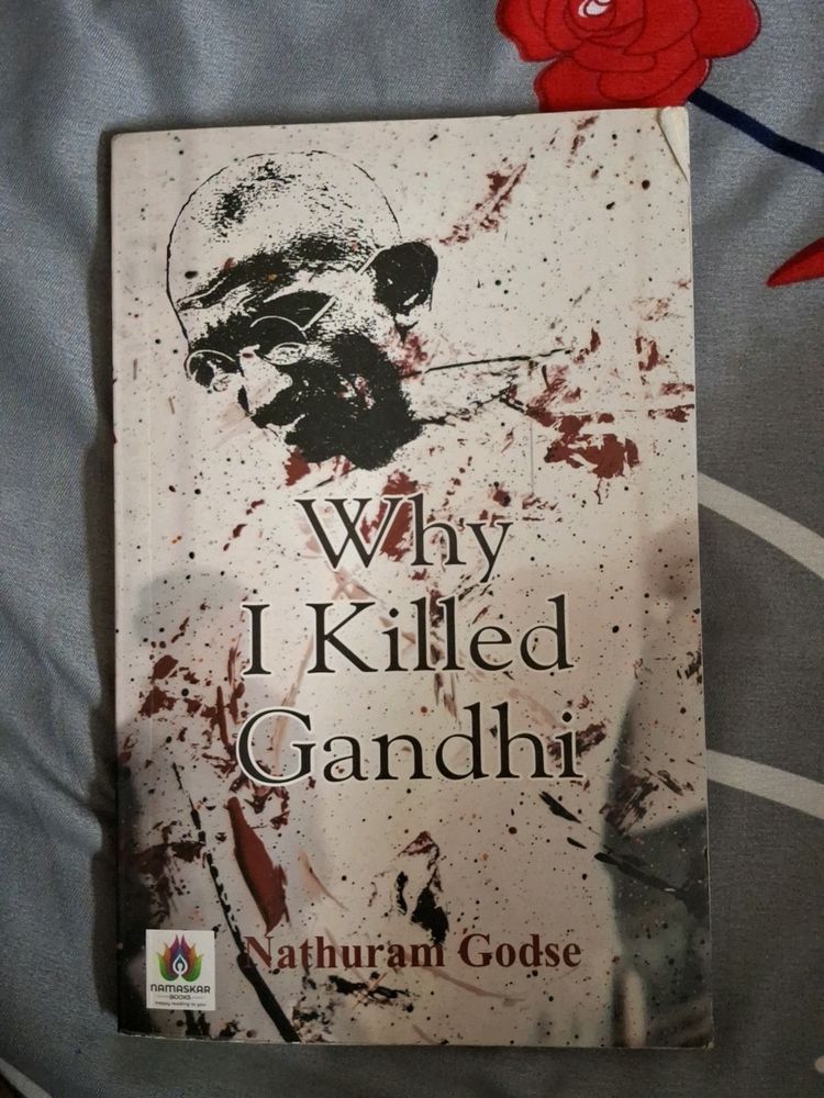 Why I Killed Gandhi Novel By Nathuram Godse