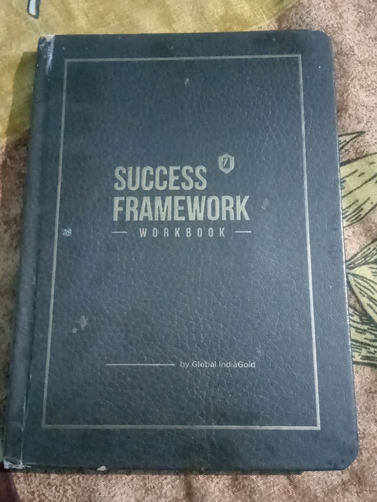 SUCCESS FRAMEWORK WORKBOOK ( Self Help Book)