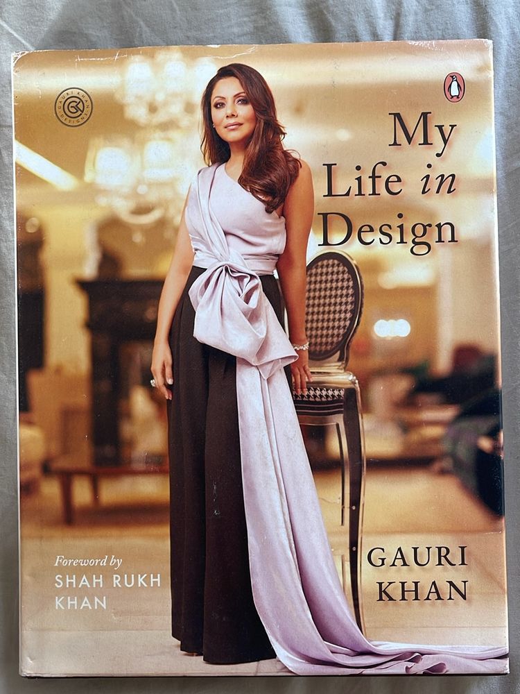 My Life In Design By Gauri Khan