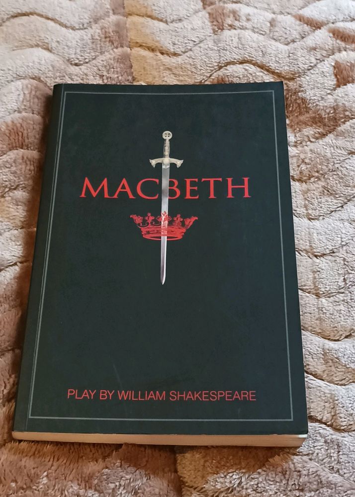 MACBETH    ~William Shakespeare