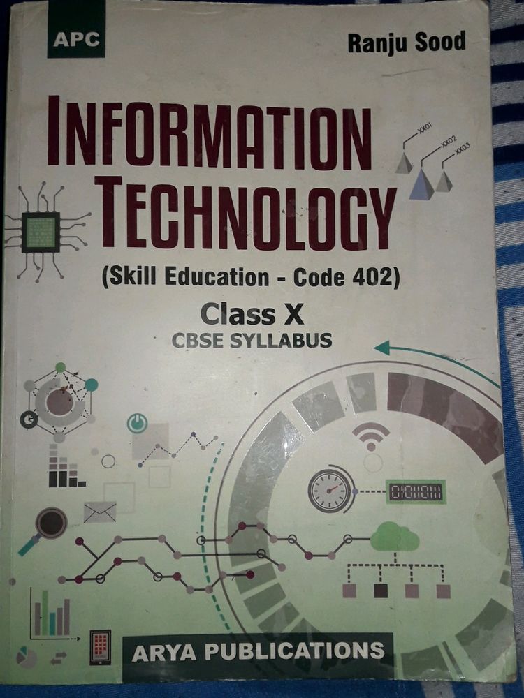 Class 10 Information Technology  By Ranju Sood