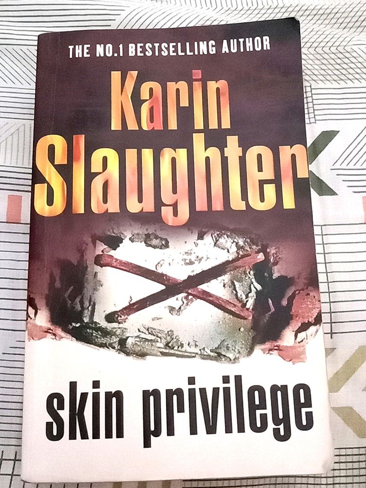 Karin Slaughter Skin Privilege