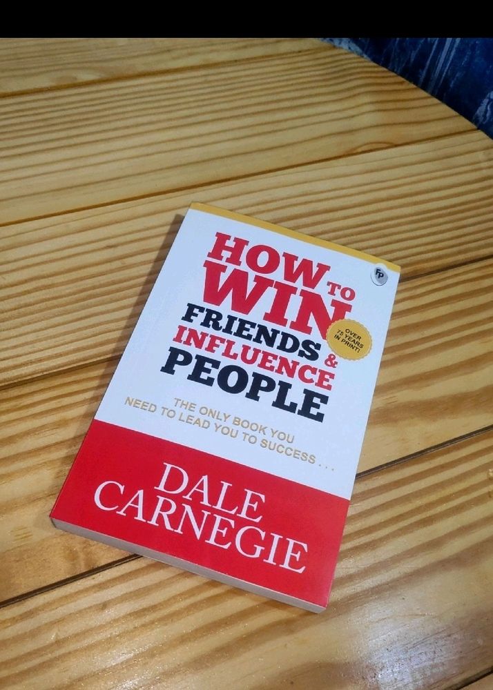 How To Win Friends And Influence People