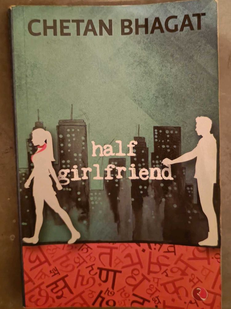 Novel By Chetan Bhagat -(Half Girlfriend)