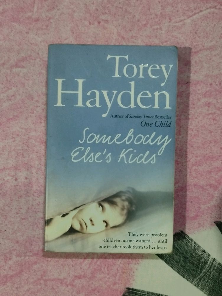 Somebody Else's Kids By Torey Hayden