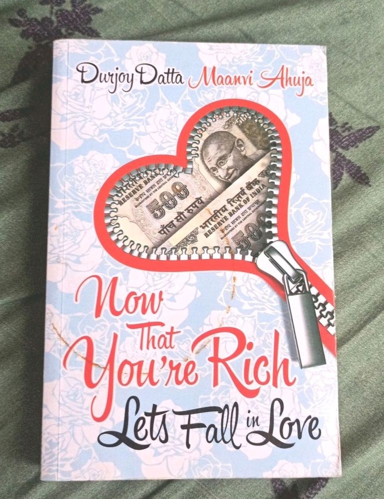 Now That You're Rich By Durjoy Dutta