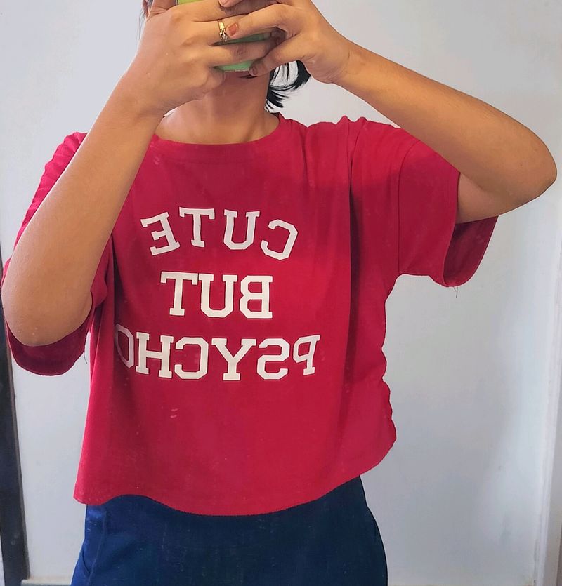 Cute But Phycho Crop T-shirt