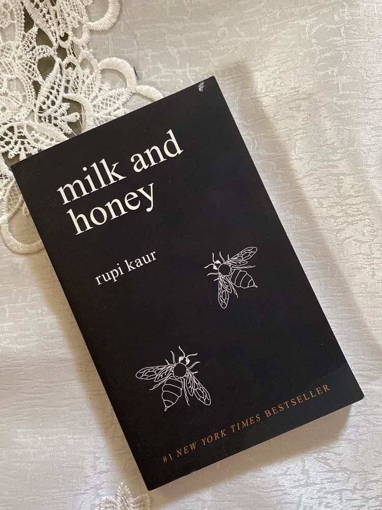 Milk And Honey By Rupi Kaur