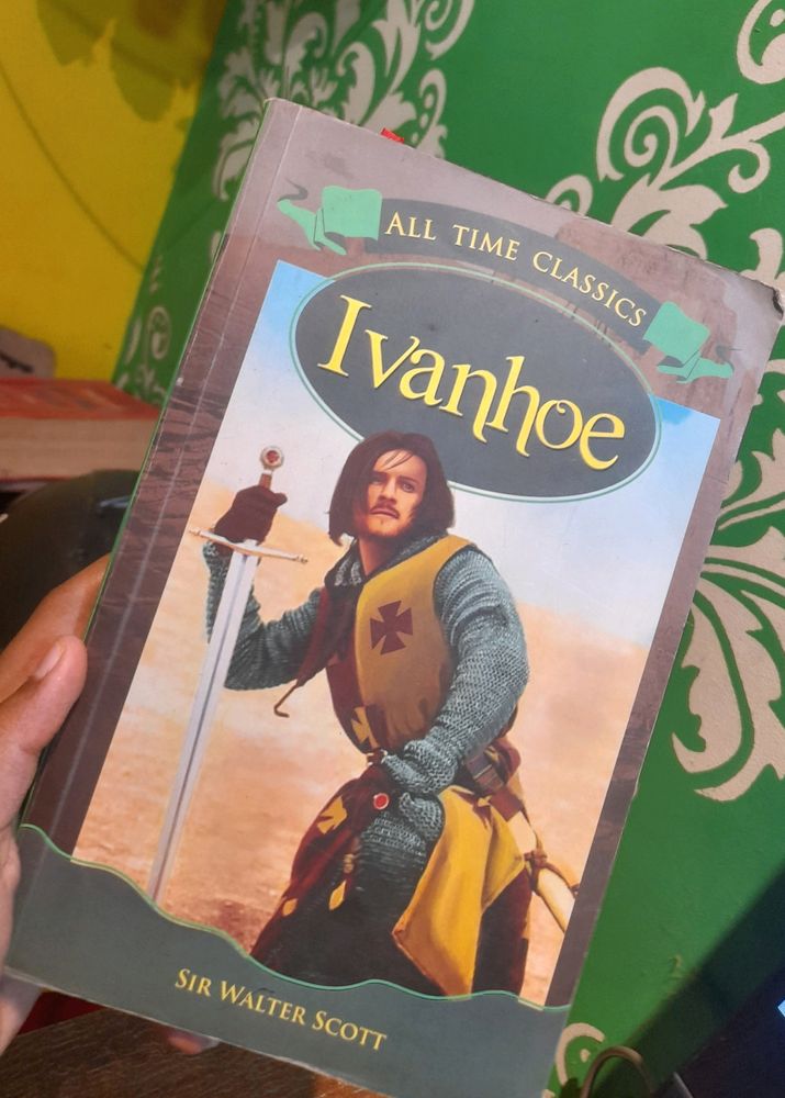 All Time Classics IVANHOE by Sir Walter Scott