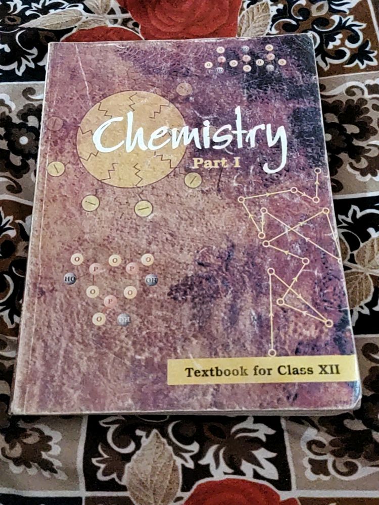 Chemistry Part 1 Class XII