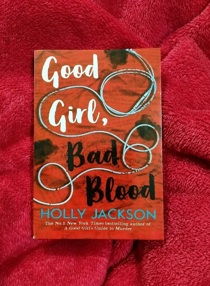 Good Girl, Bad Blood By Holly Jackson