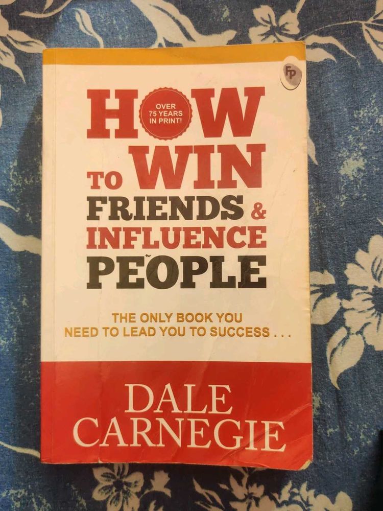 How To Win Friends And Influence People