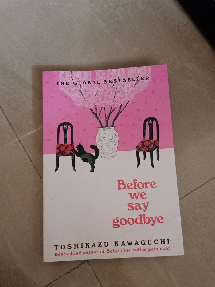 Before We Say Goodbye by Toshikazu Kawaguchi