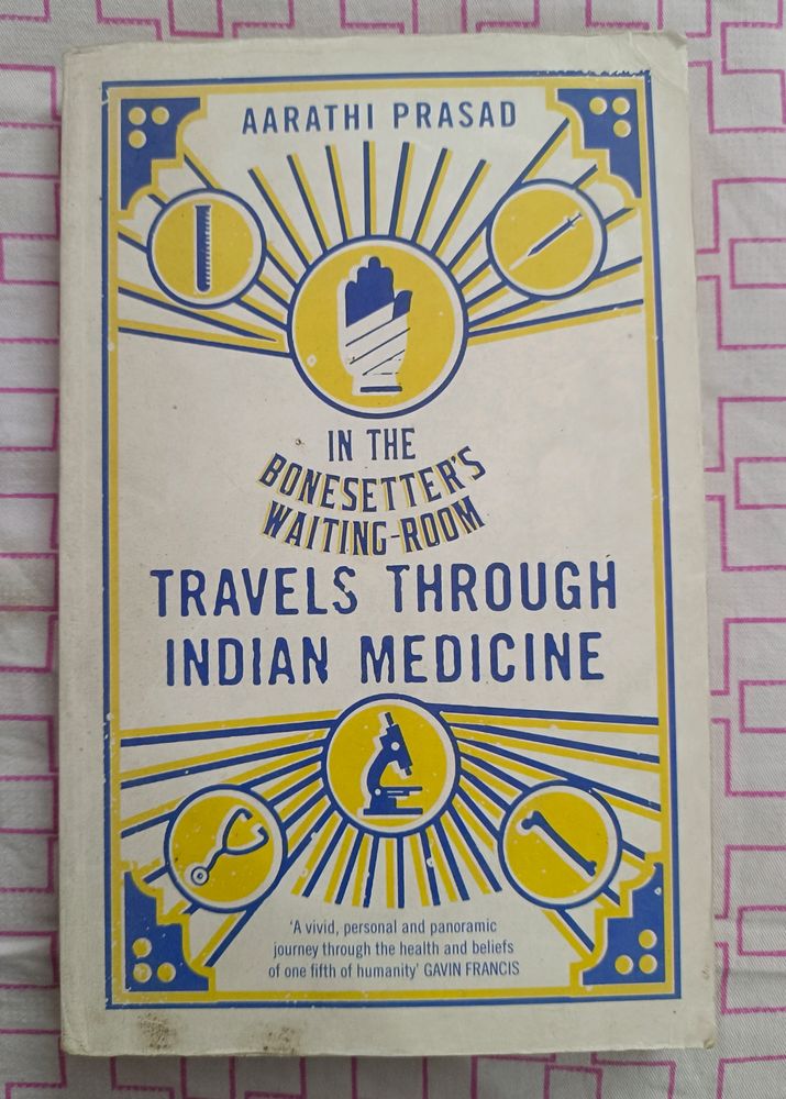 Travels Through Indian Medicine