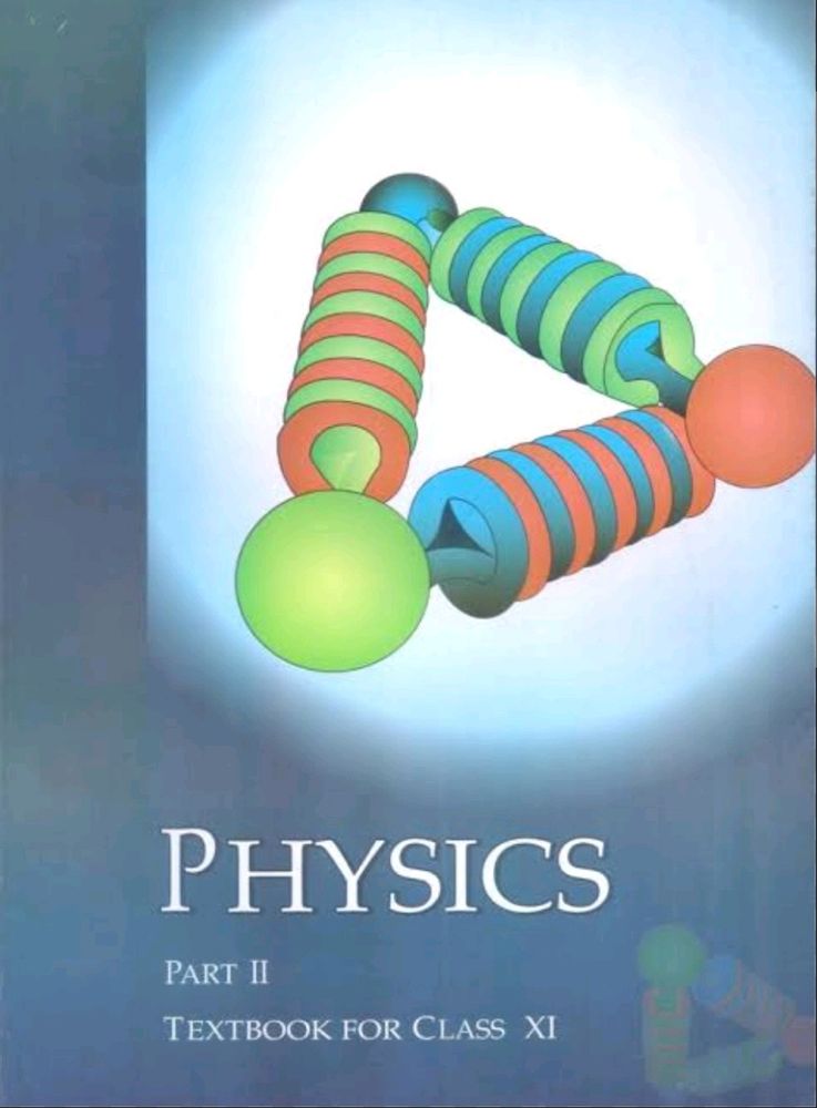 Physics Part 2 - Class 11