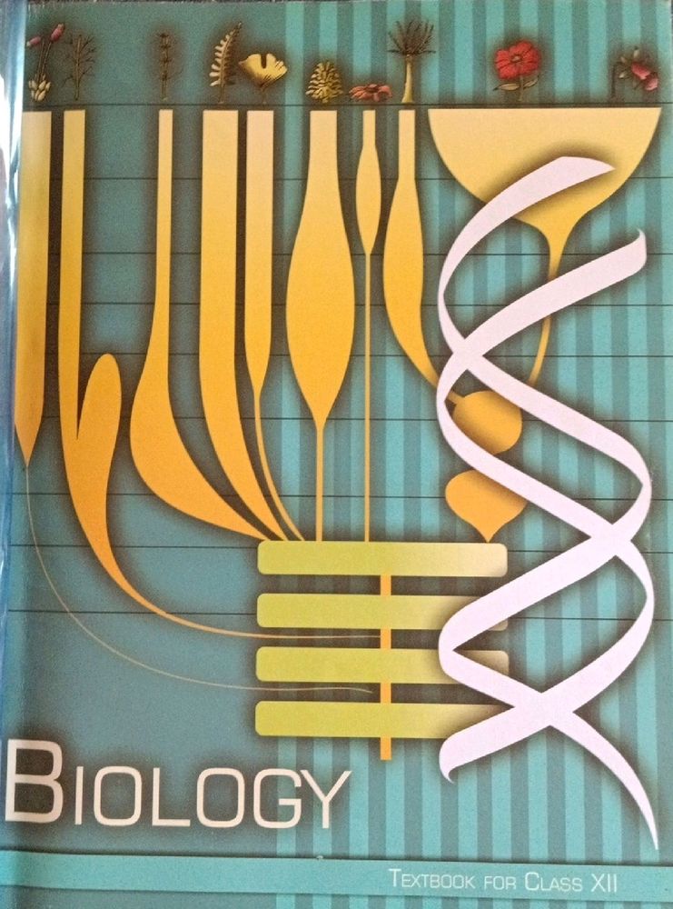 NCERT CLASS 12th BIOLOGY BOOK