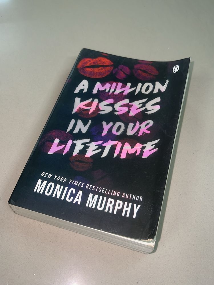 A Millions Kisses In Lifetime Monica Murphy