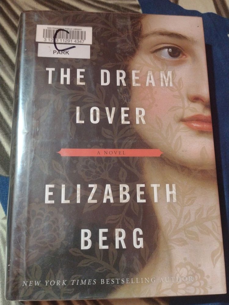 The Dream Lover Novel By Elizabeth Berg