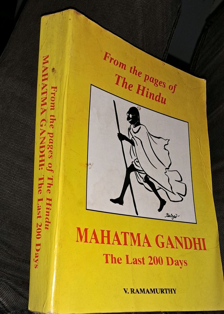 MAHATMA GANDHI THE LAST 200 DAYS