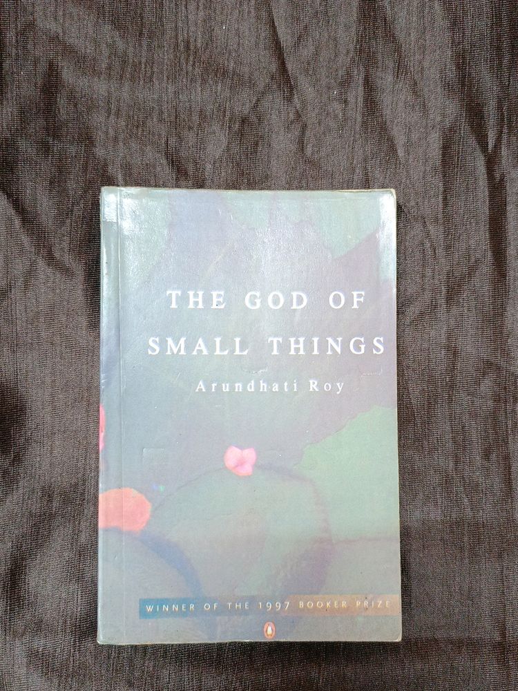 The God Of Small Things Bye Arundhati Roy