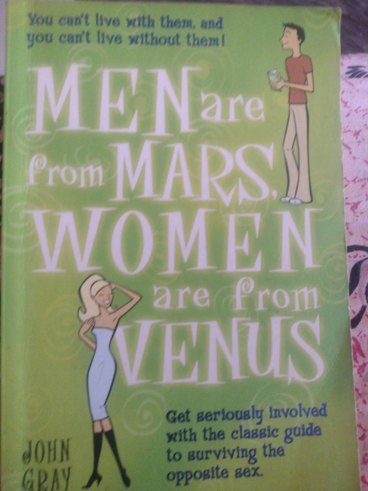 Men Are From Mars, Women  Venus