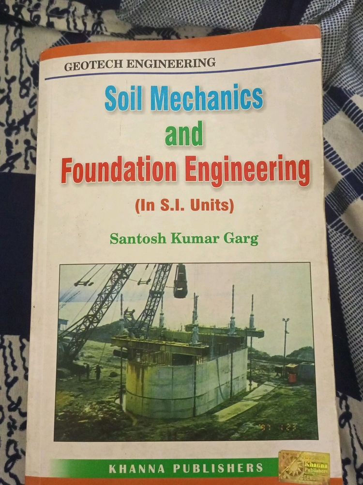 Soil Mechanics And Foundation Engineering