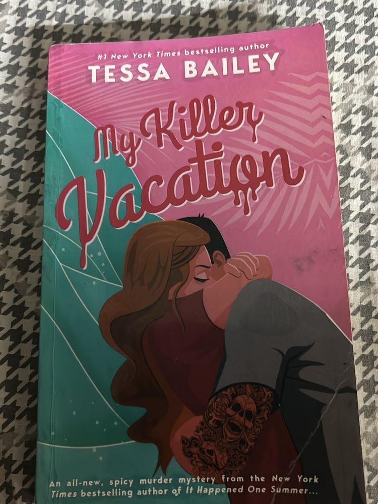 My Killer Vacation - Tessa Bailey