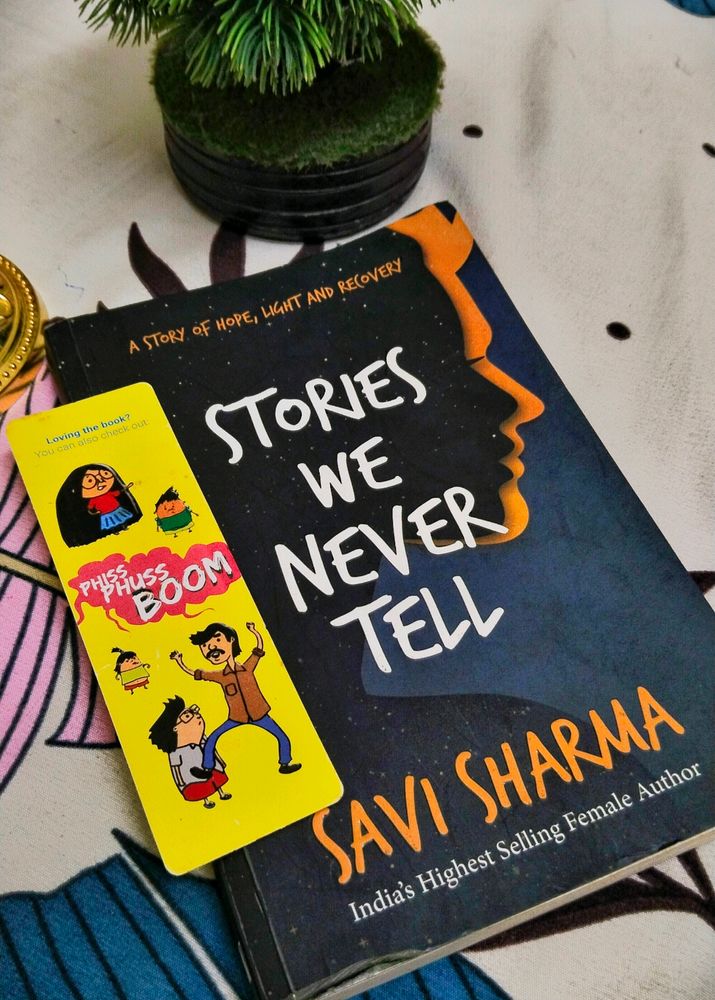 "STORIES WE NEVER TELL"