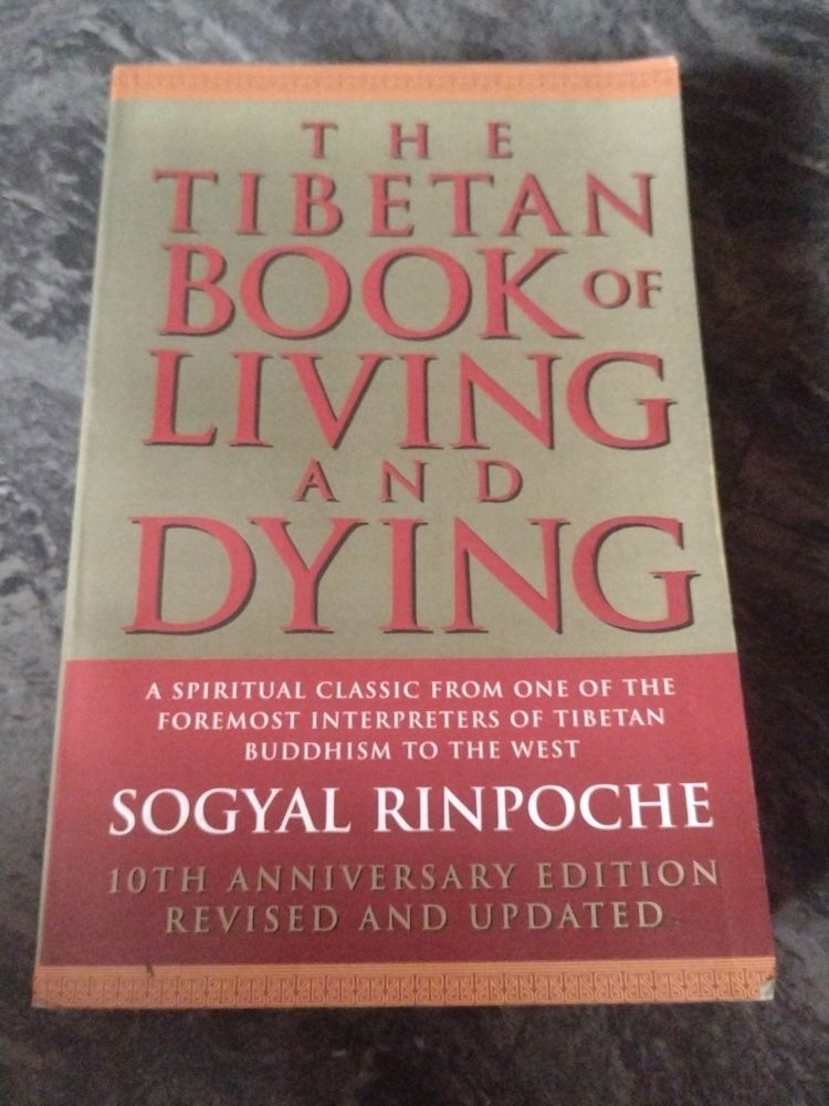 The Tibetan book Of Living and dying