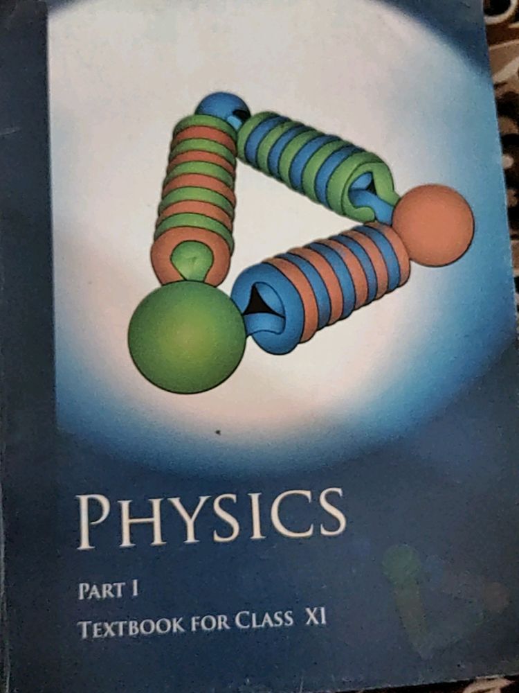 Physics Part 1 Class XI