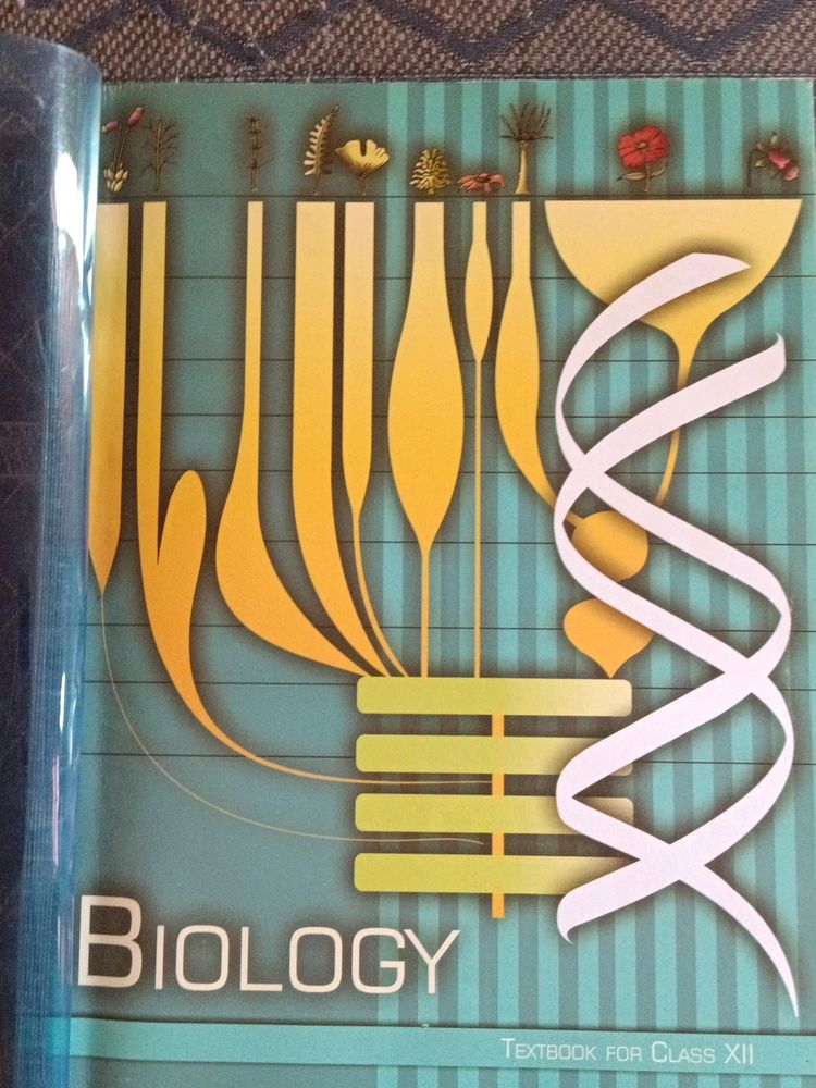 NCERT CLASS 12TH BIOLOGY BOOK