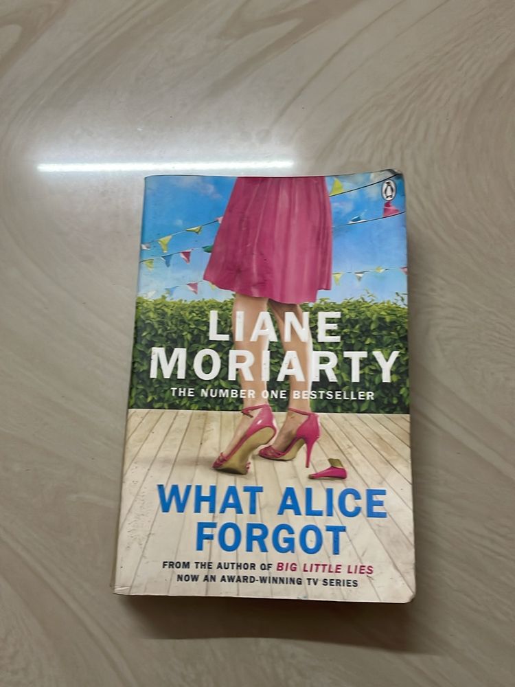 What Alice Forgot By Liane Moriarty