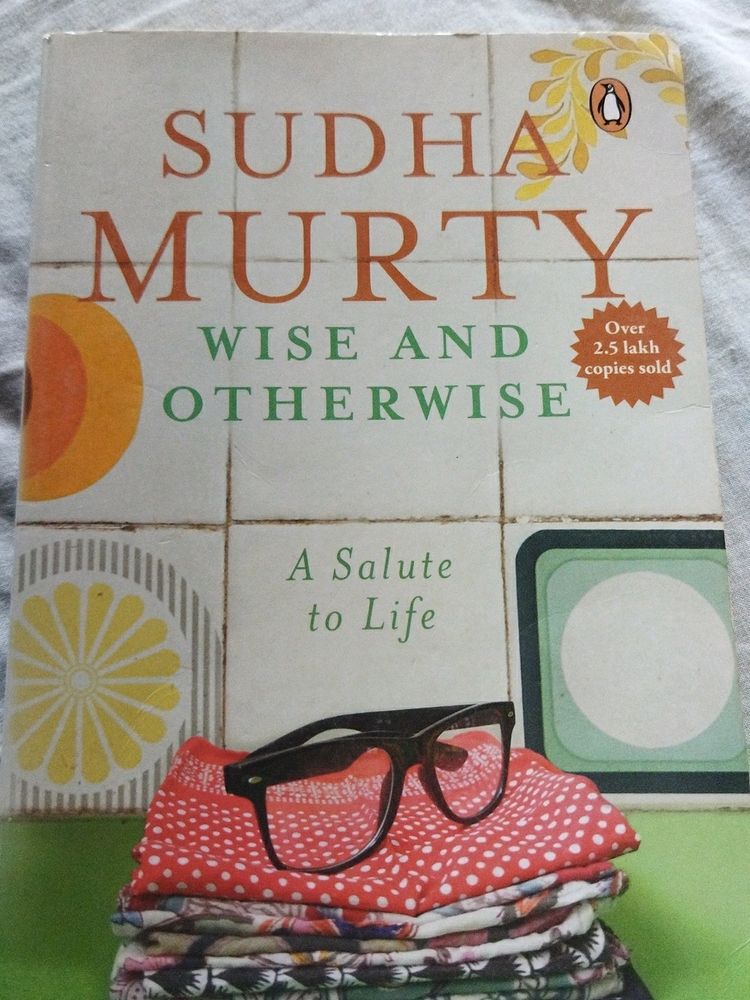 Sudha Murthy Book, Wise And Otherwise