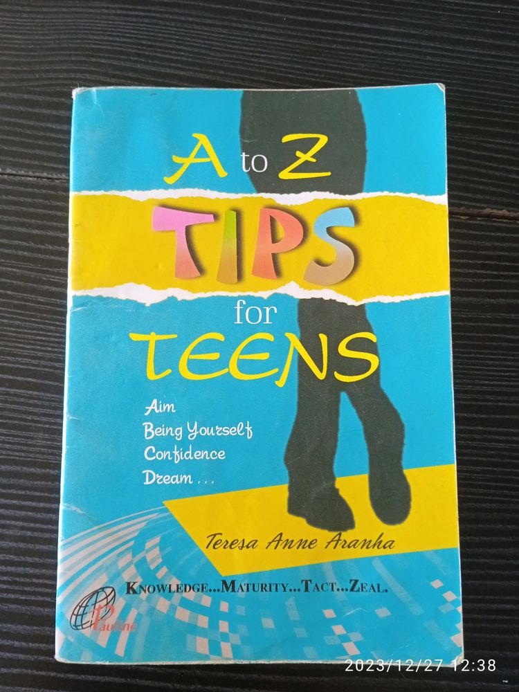 A  to Z Tips For Teens....