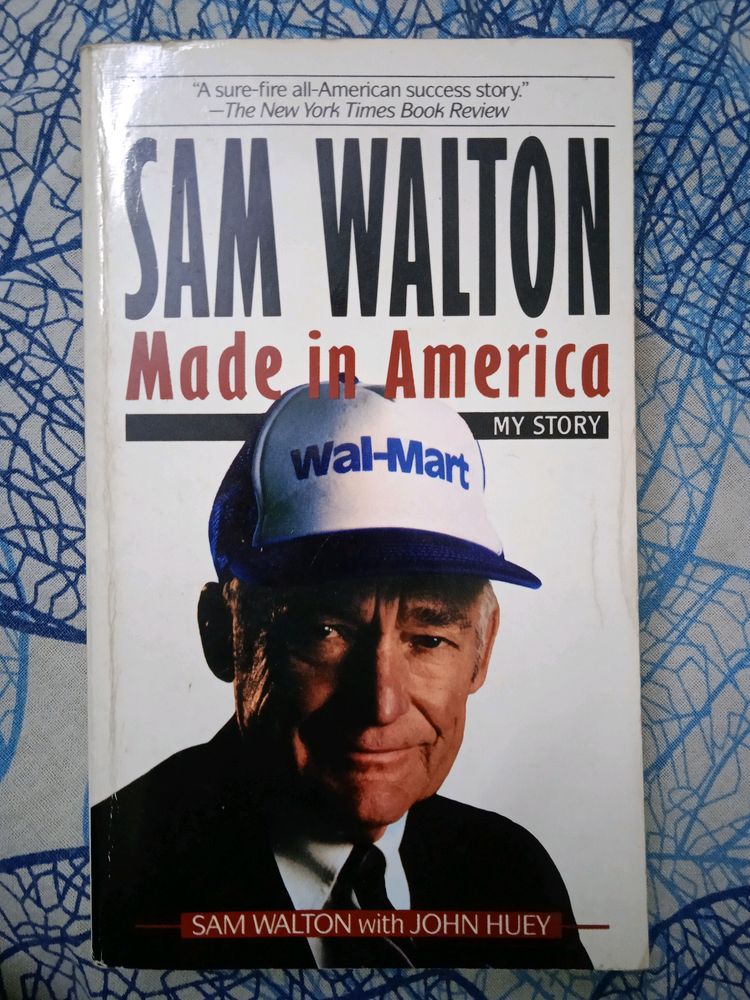 Sam Walton - Made In America