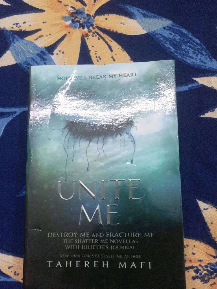 Unite Me By Tahereh Mafi