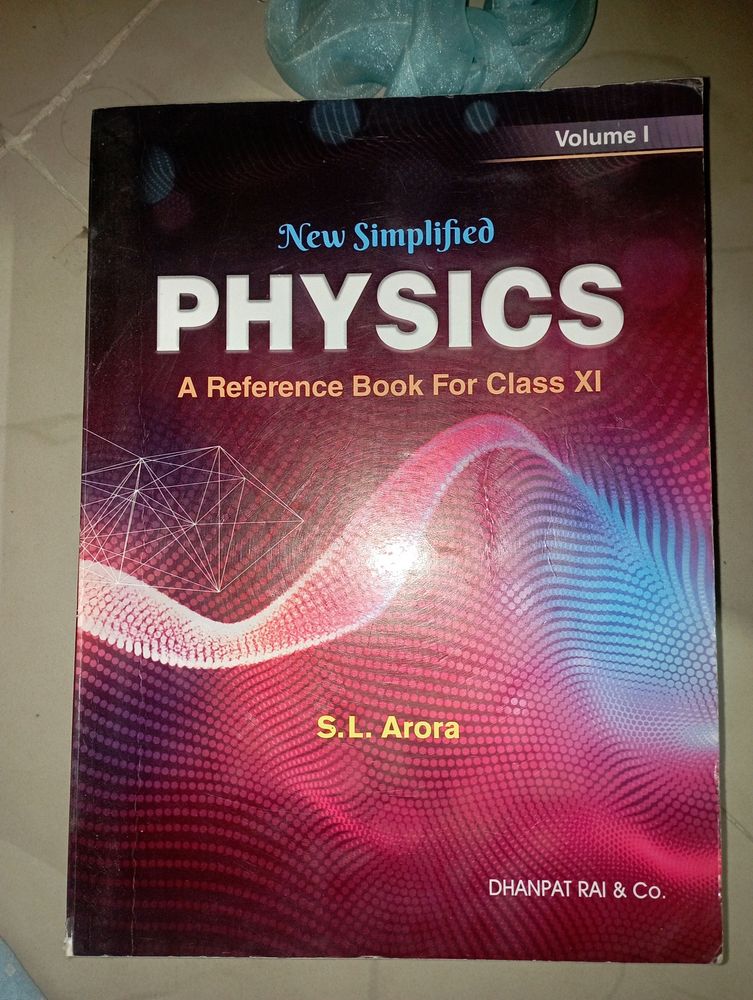 Sl Arora Physics Class 11 Reference Book XI