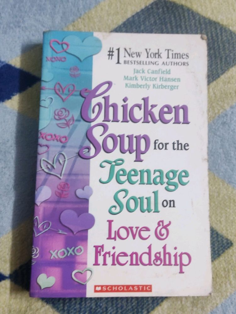 Chicken Soup For The Teenage Soul