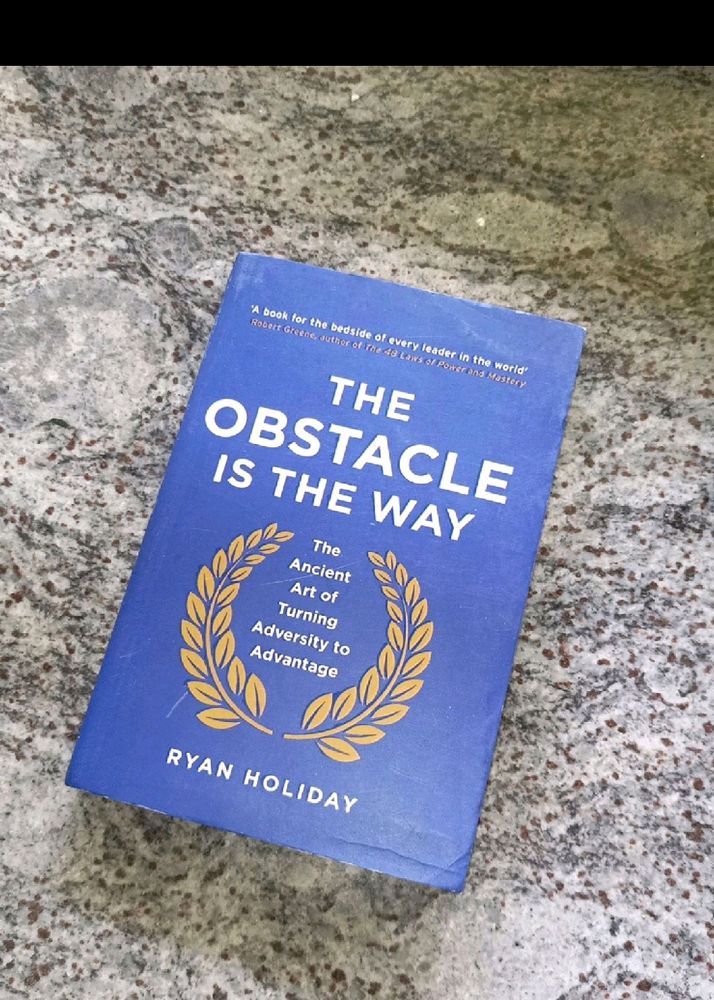 Obstacle Is The Way Book By Ryan Holiday