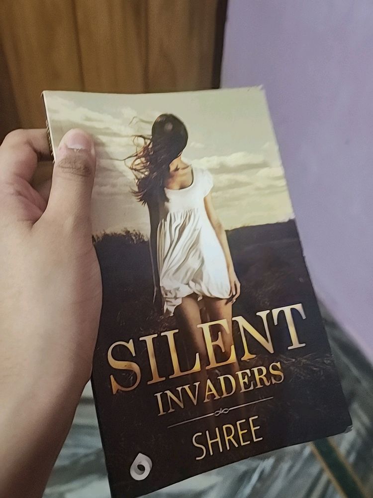 Silent Invaders By Shree
