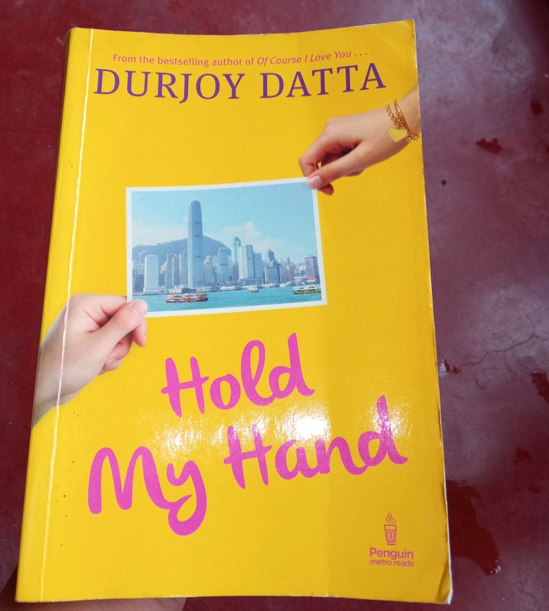 Hold my Hand By Durjoy Datta