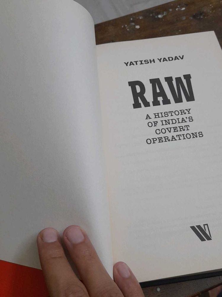 R.A.W. - A History Of India's Covert Operations