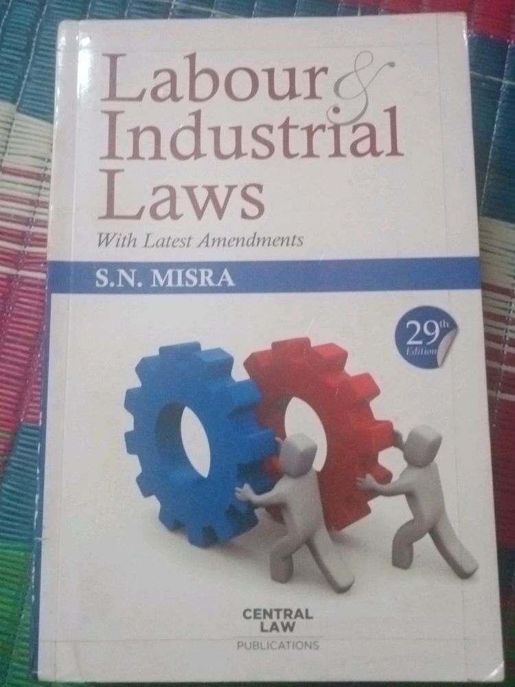 Labour & Industrial Laws (Textbook)