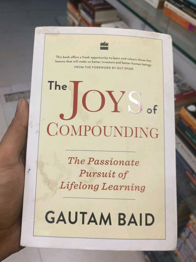 The Joy Of Compounding Gautam Baid