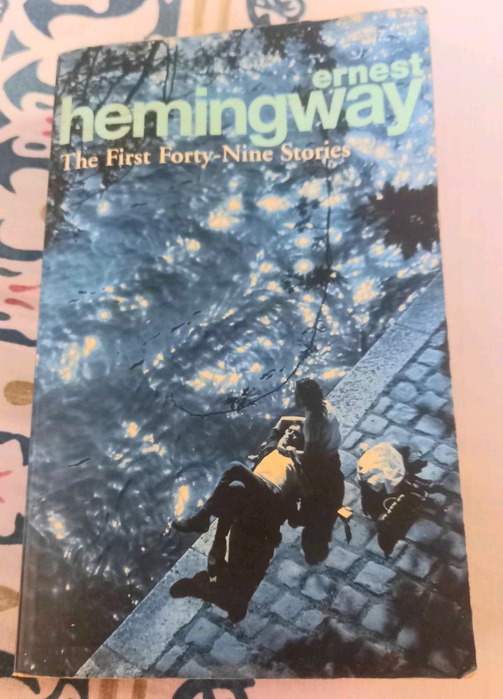 Ernest Hemingway (First 49 Stories)
