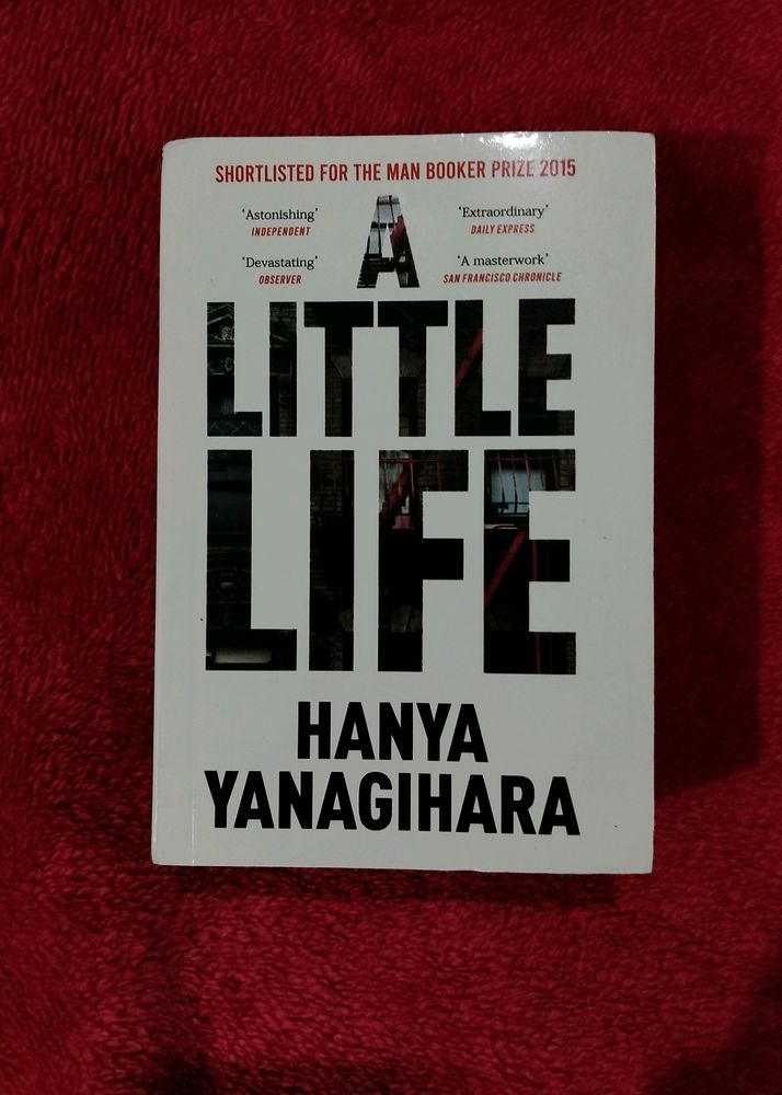 A Little Life By Hanya Yanagihara